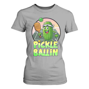 Funny Pickleball Lover T Shirt For Women Pickle Ballin Quote TS12 Sport Gray Print Your Wear