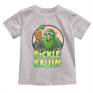 Funny Pickleball Lover Toddler T Shirt Pickle Ballin Quote TS12 Ice Gray Print Your Wear