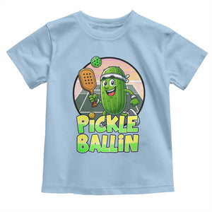 Funny Pickleball Lover Toddler T Shirt Pickle Ballin Quote TS12 Light Blue Print Your Wear