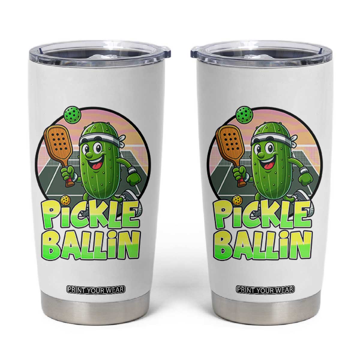 Funny Pickleball Lover Tumbler Cup Pickle Ballin Quote TS12 White Print Your Wear