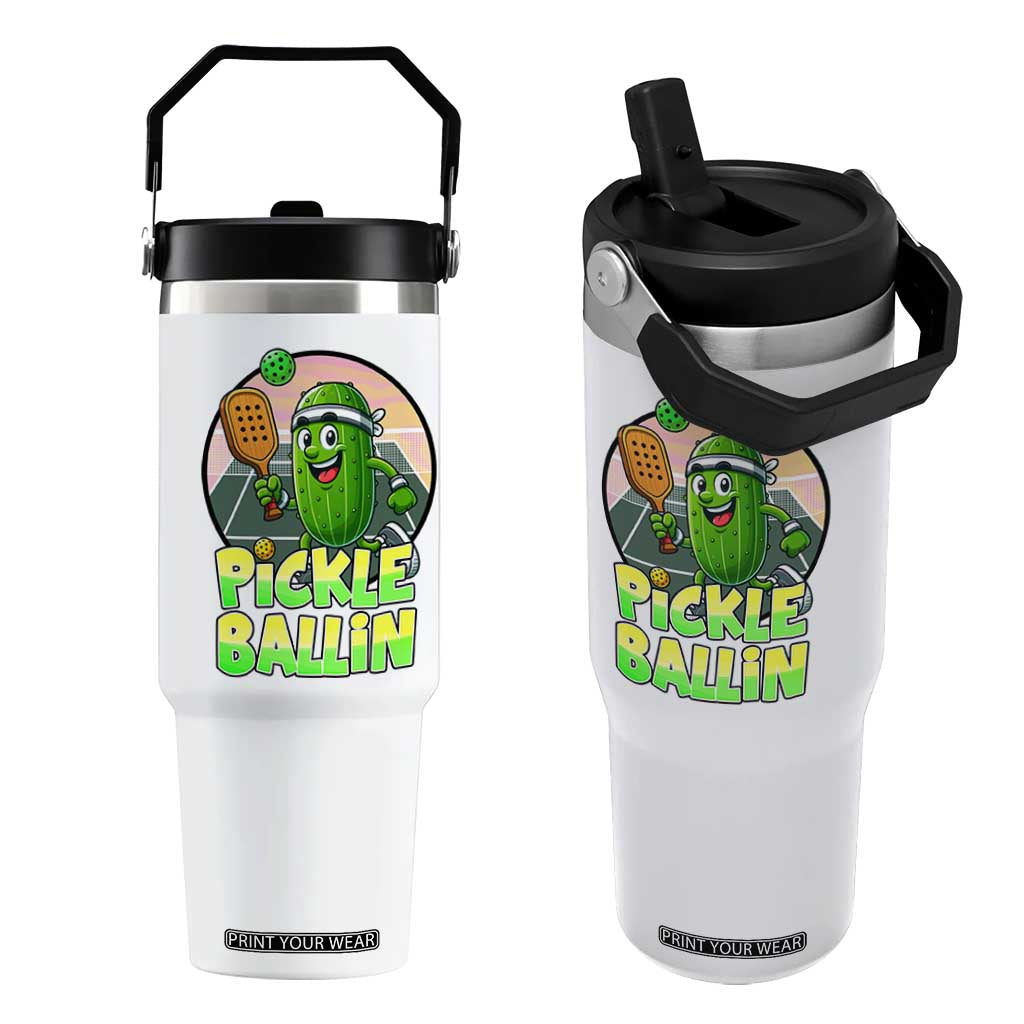 Funny Pickleball Lover Flip Straw Tumbler Pickle Ballin Quote TS12 One Size: 30 oz White Print Your Wear