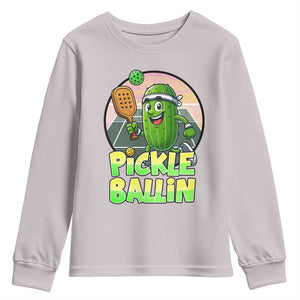 Funny Pickleball Lover Youth Sweatshirt Pickle Ballin Quote TS12 Ice Gray Print Your Wear