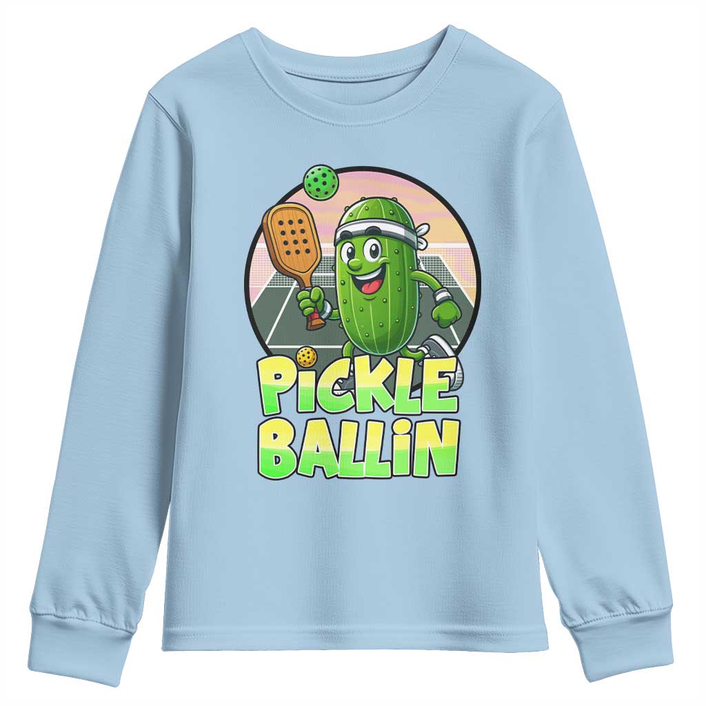 Funny Pickleball Lover Youth Sweatshirt Pickle Ballin Quote TS12 Light Blue Print Your Wear