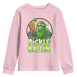 Funny Pickleball Lover Youth Sweatshirt Pickle Ballin Quote TS12 Light Pink Print Your Wear