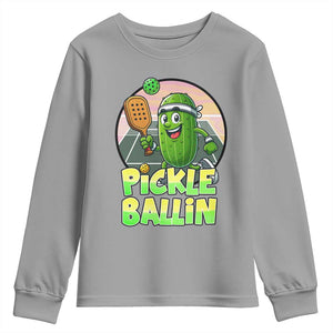 Funny Pickleball Lover Youth Sweatshirt Pickle Ballin Quote TS12 Sport Gray Print Your Wear
