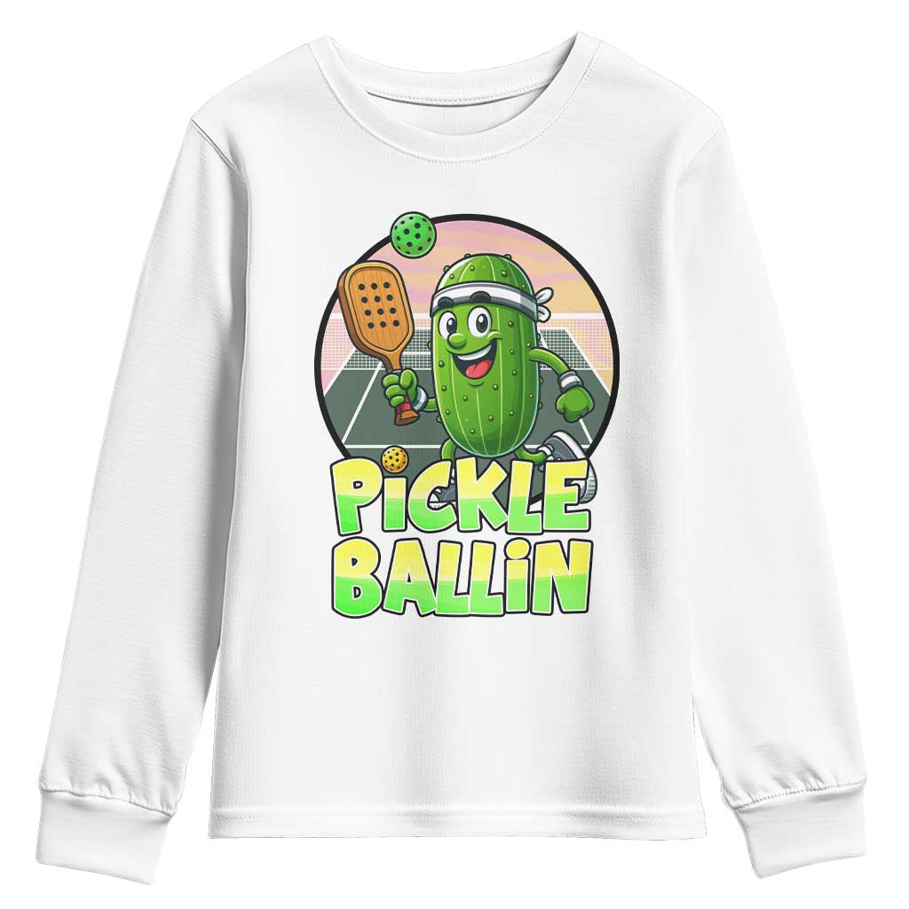 Funny Pickleball Lover Youth Sweatshirt Pickle Ballin Quote TS12 White Print Your Wear