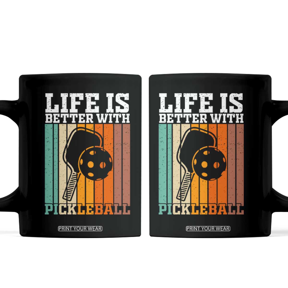 Life Is Better With Pickleball Coffee Mug Funny Dink Saying TS12 Black Print Your Wear