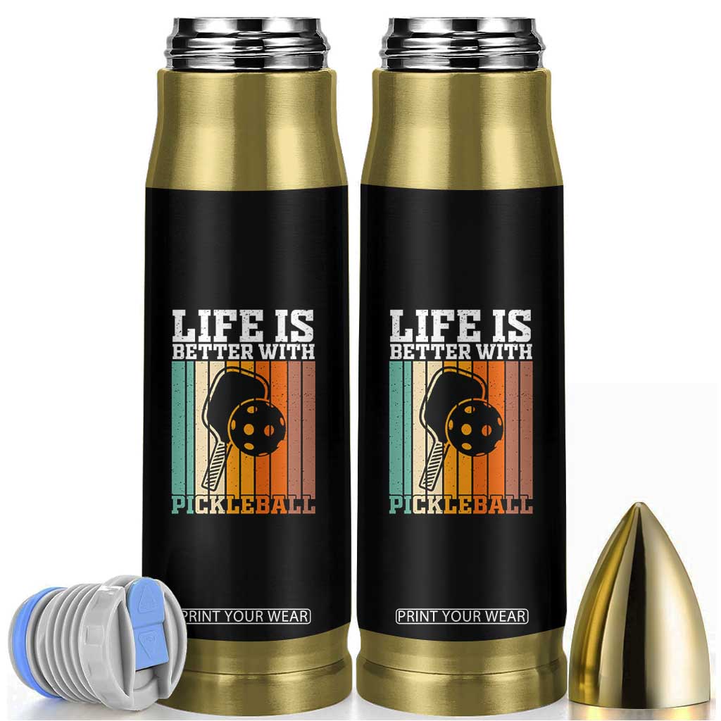 Life Is Better With Pickleball Bullet Tumbler Funny Dink Saying TS12 Black Print Your Wear