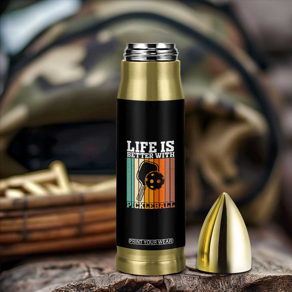 Life Is Better With Pickleball Bullet Tumbler Funny Dink Saying TS12 Print Your Wear
