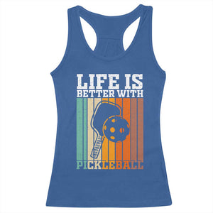 Life Is Better With Pickleball Racerback Tank Top Funny Dink Saying TS12 Royal Blue Print Your Wear