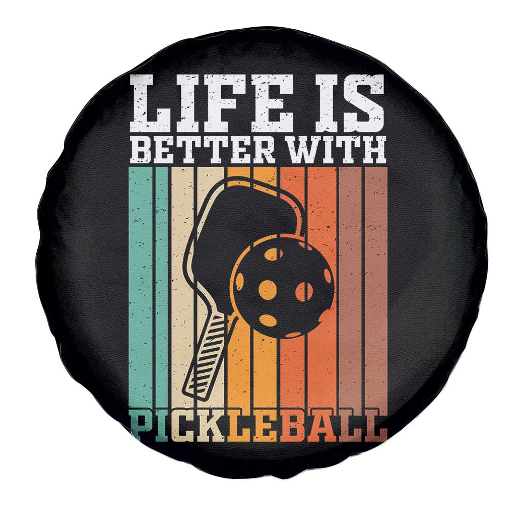 Life Is Better With Pickleball Spare Tire Cover Funny Dink Saying TS12 Print Your Wear
