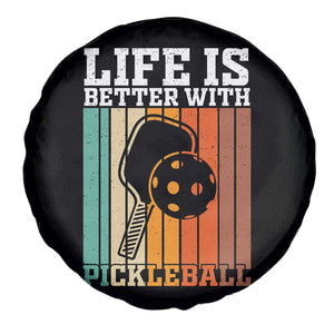 Life Is Better With Pickleball Spare Tire Cover Funny Dink Saying TS12 Print Your Wear