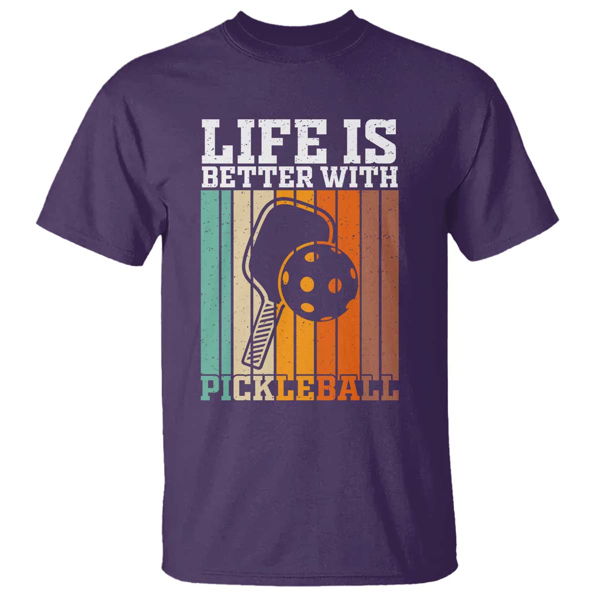 Life Is Better With Pickleball T Shirt Funny Dink Saying TS12 Purple Print Your Wear