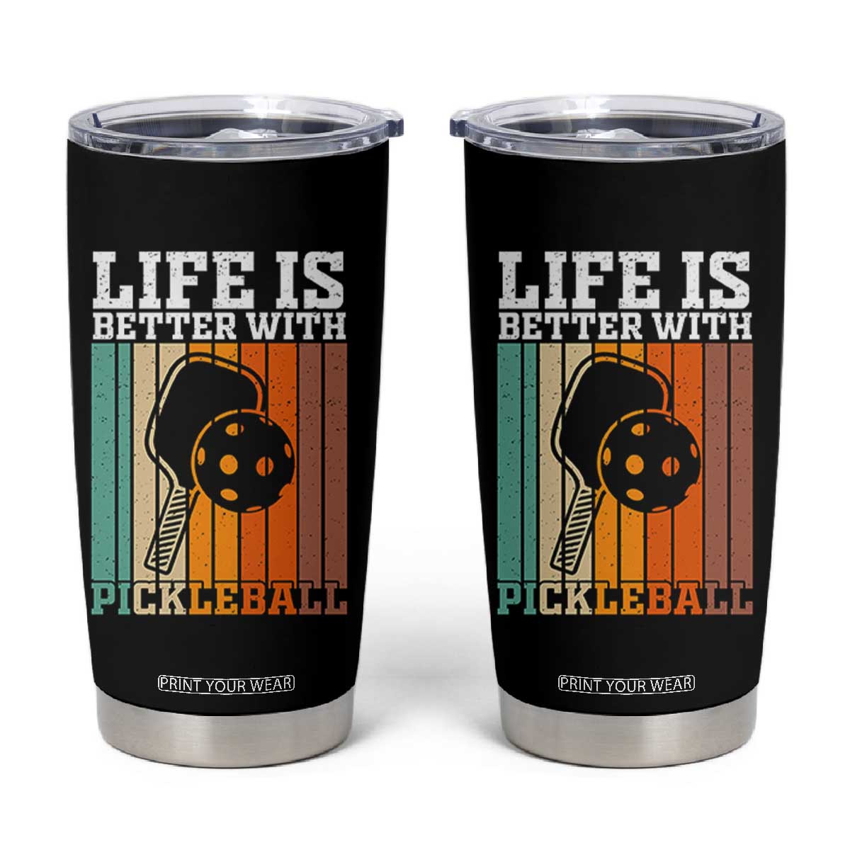 Life Is Better With Pickleball Tumbler Cup Funny Dink Saying TS12 Black Print Your Wear