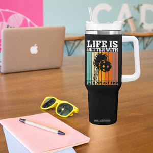 Life Is Better With Pickleball Tumbler With Handle Funny Dink Saying TS12 Print Your Wear