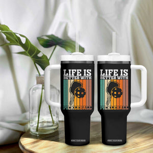 Life Is Better With Pickleball Tumbler With Handle Funny Dink Saying TS12 Print Your Wear