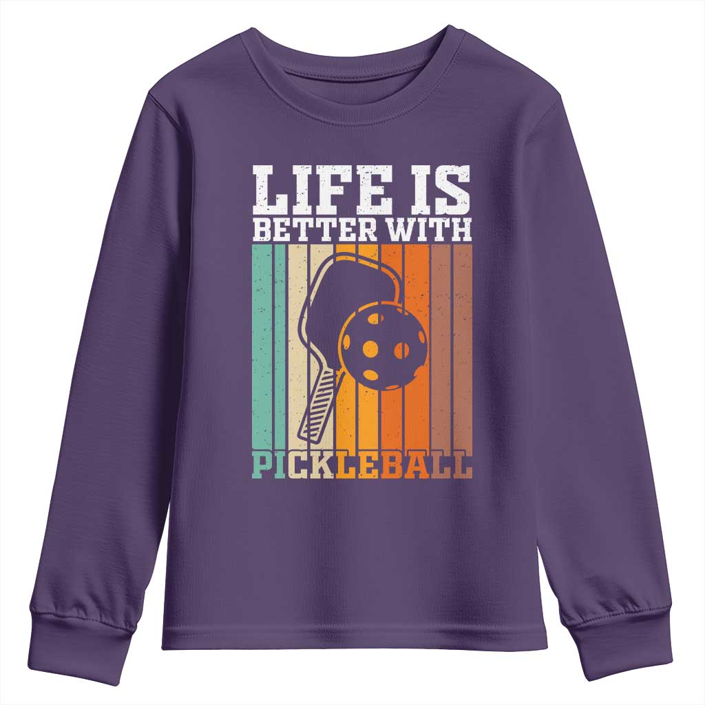 Life Is Better With Pickleball Youth Sweatshirt Funny Dink Saying TS12 Purple Print Your Wear