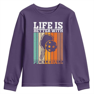 Life Is Better With Pickleball Youth Sweatshirt Funny Dink Saying TS12 Purple Print Your Wear