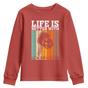 Life Is Better With Pickleball Youth Sweatshirt Funny Dink Saying TS12 Red Print Your Wear