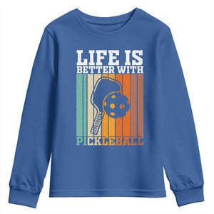 Life Is Better With Pickleball Youth Sweatshirt Funny Dink Saying TS12 Royal Blue Print Your Wear