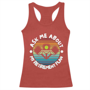 My Retirement Plan Racerback Tank Top Funny Pickleball Gift TS12 Red Print Your Wear