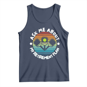 My Retirement Plan Tank Top Funny Pickleball Gift TS12 Navy Print Your Wear