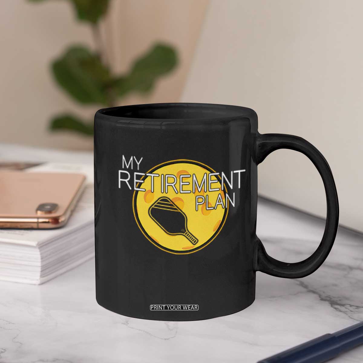 Funny Retirement Plan Coffee Mug Pickleball Gift For Lovers TS12 Print Your Wear