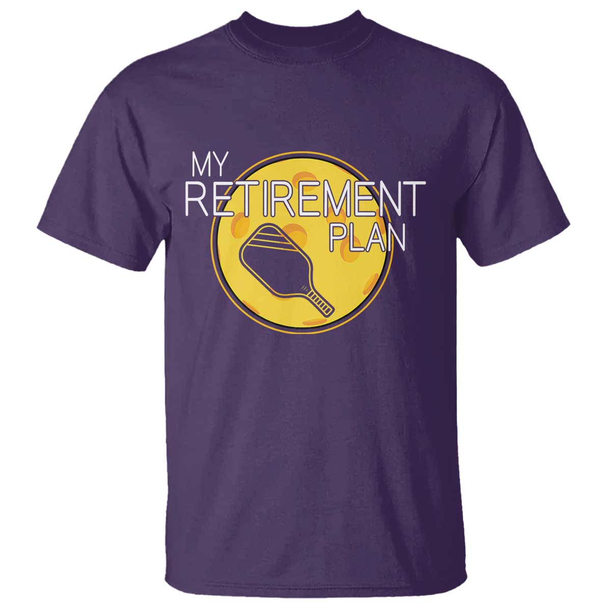 Funny Retirement Plan T Shirt Pickleball Gift For Lovers TS12 Purple Print Your Wear