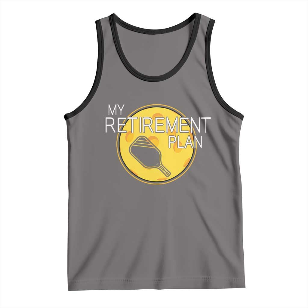 Funny Retirement Plan Tank Top Pickleball Gift For Lovers TS12 Deep Heather Black Print Your Wear