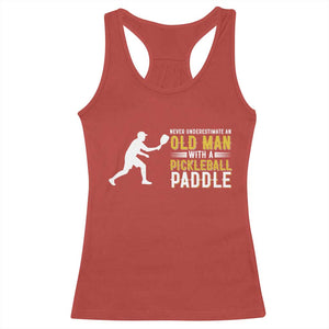 Funny Pickleball Lover Racerback Tank Top Never Underestimate Old Man TS12 Red Print Your Wear