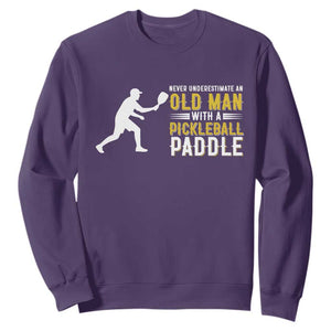 Funny Pickleball Lover Sweatshirt Never Underestimate Old Man TS12 Purple Print Your Wear