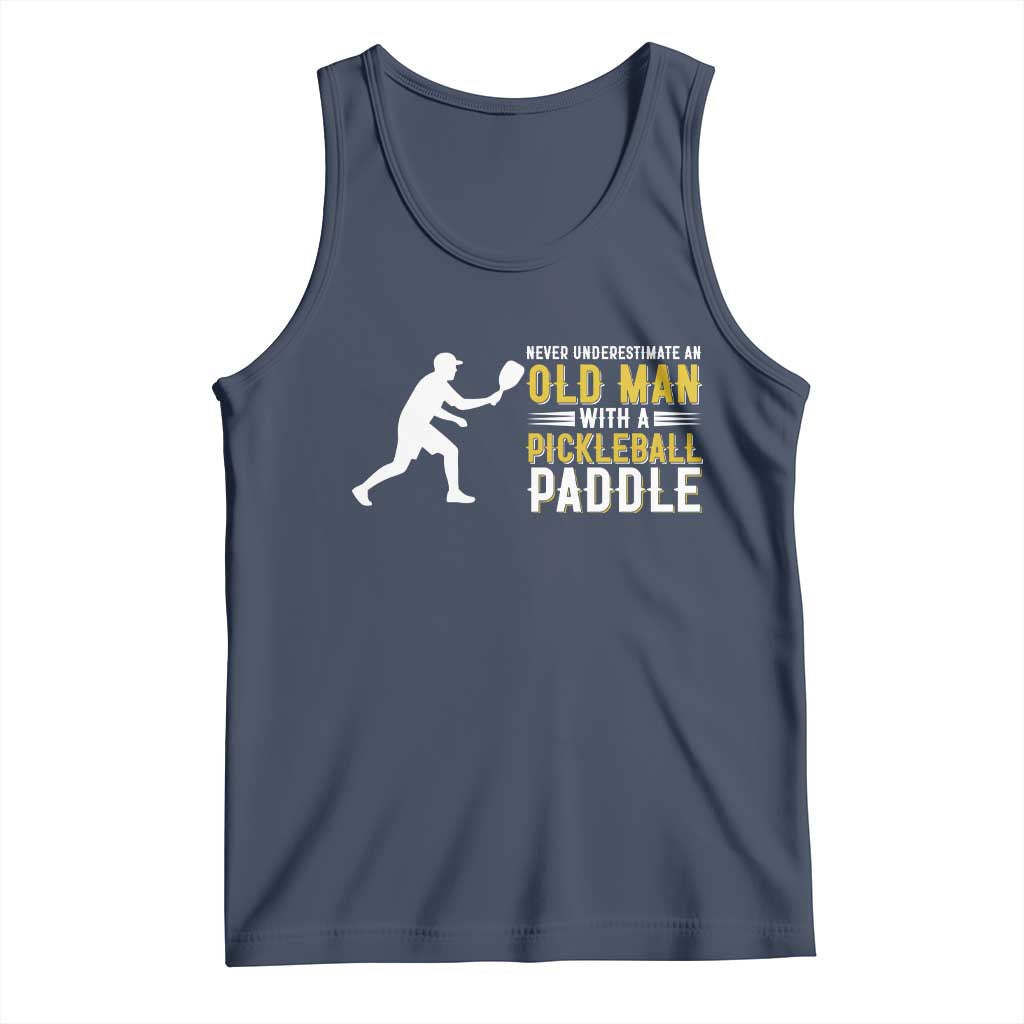 Funny Pickleball Lover Tank Top Never Underestimate Old Man TS12 Navy Print Your Wear
