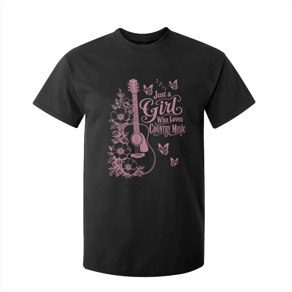 Just A Girl Who Loves Country Music T Shirt For Kid Guitar Flowers Butterflies Western Cottagecore Gift TS12 Black Print Your Wear