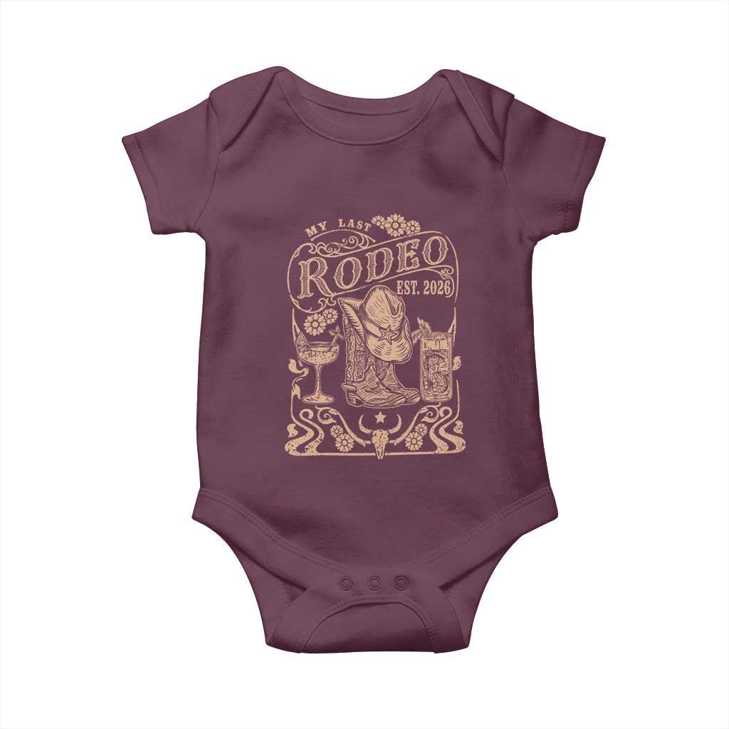 My Last Rodeo Western Bachelorette Party Bride 2026 Baby Onesie Cowgirl Wedding Gift TS12 Maroon Print Your Wear
