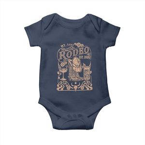My Last Rodeo Western Bachelorette Party Bride 2026 Baby Onesie Cowgirl Wedding Gift TS12 Navy Print Your Wear