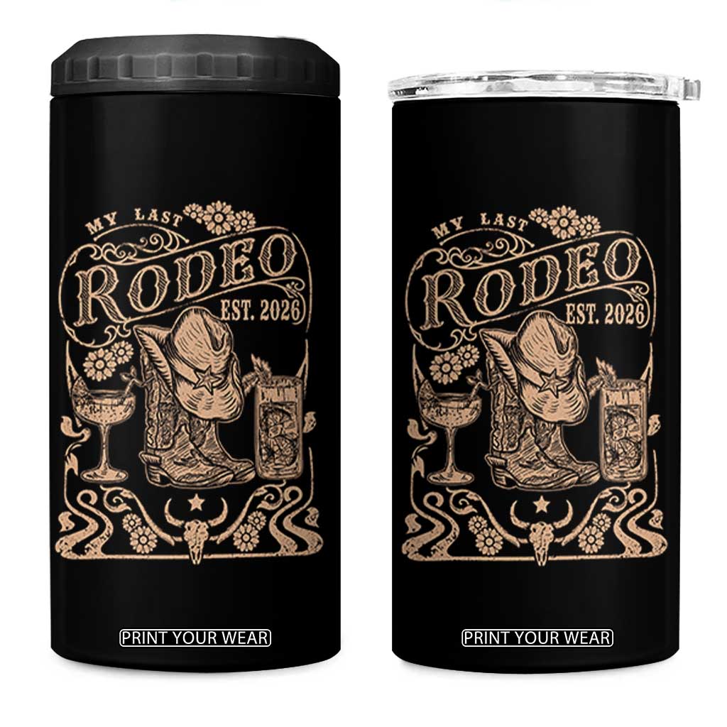 My Last Rodeo Western Bachelorette Party Bride 2026 4 in 1 Can Cooler Tumbler Cowgirl Wedding Gift TS12 One Size: 16 oz Black Print Your Wear