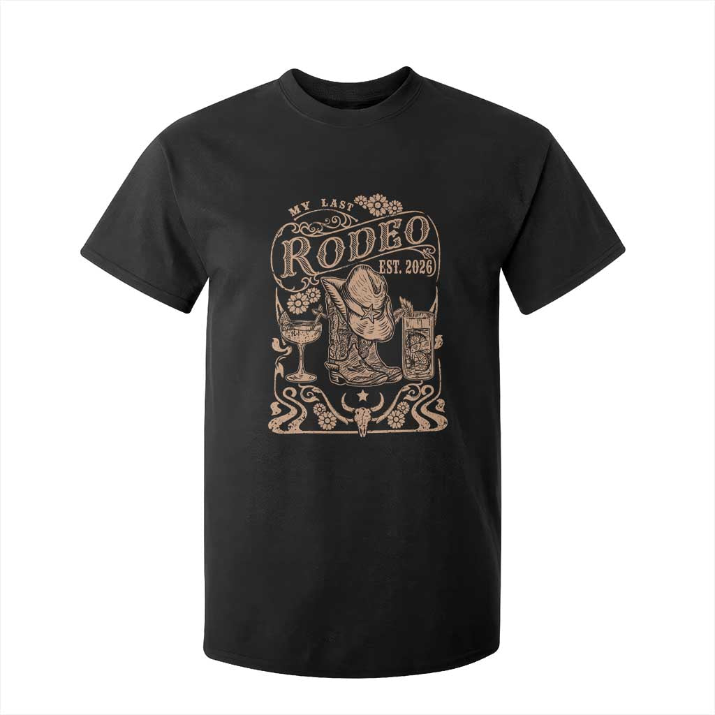 My Last Rodeo Western Bachelorette Party Bride 2026 T Shirt For Kid Cowgirl Wedding Gift TS12 Black Print Your Wear