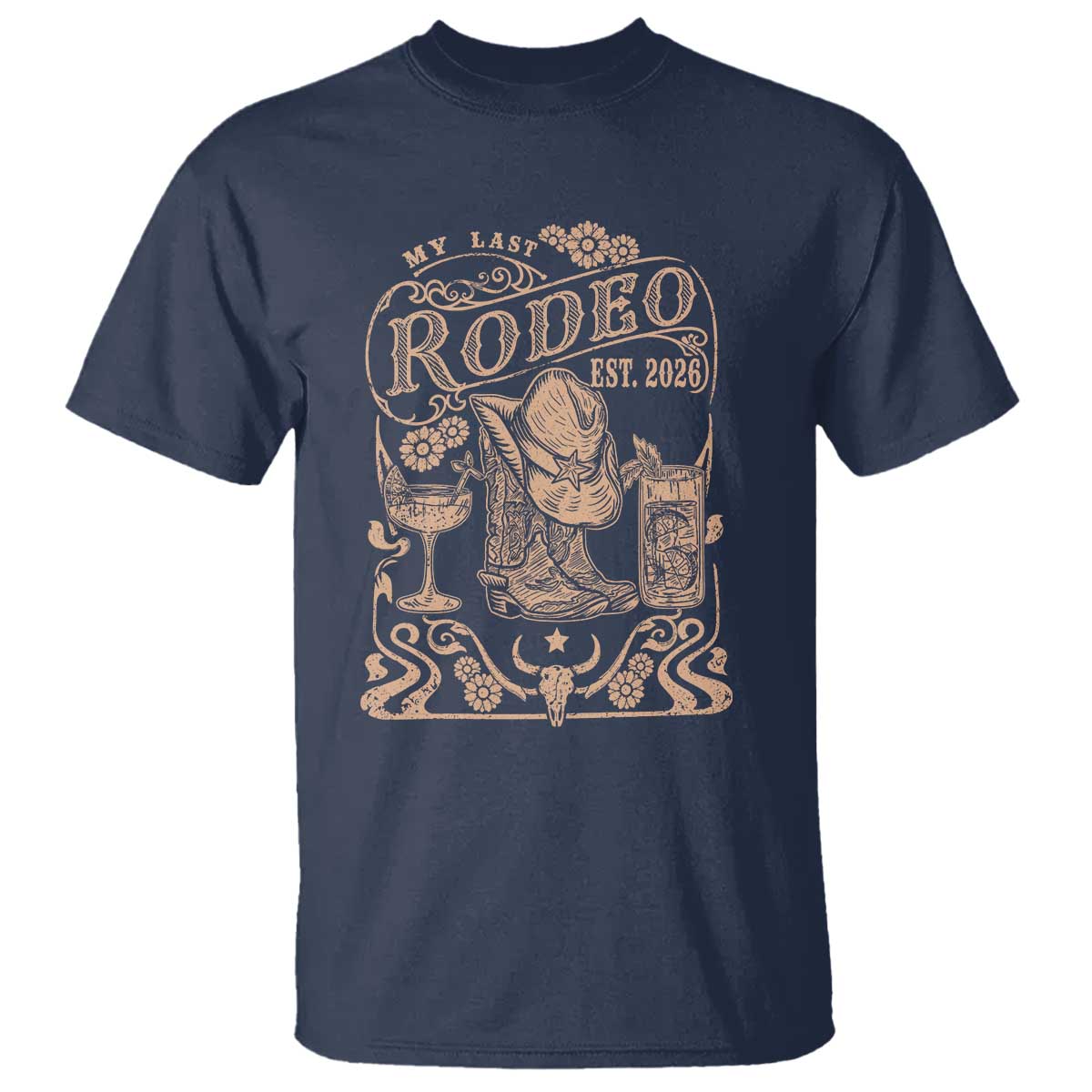 My Last Rodeo Western Bachelorette Party Bride 2026 T Shirt Cowgirl Wedding Gift TS12 Navy Print Your Wear