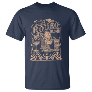 My Last Rodeo Western Bachelorette Party Bride 2026 T Shirt Cowgirl Wedding Gift TS12 Navy Print Your Wear