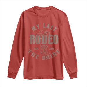 My Last Rodeo Western Bachelorette Party Bride 2026 Long Sleeve Shirt Cowgirl Bridal Gift TS12 Red Print Your Wear