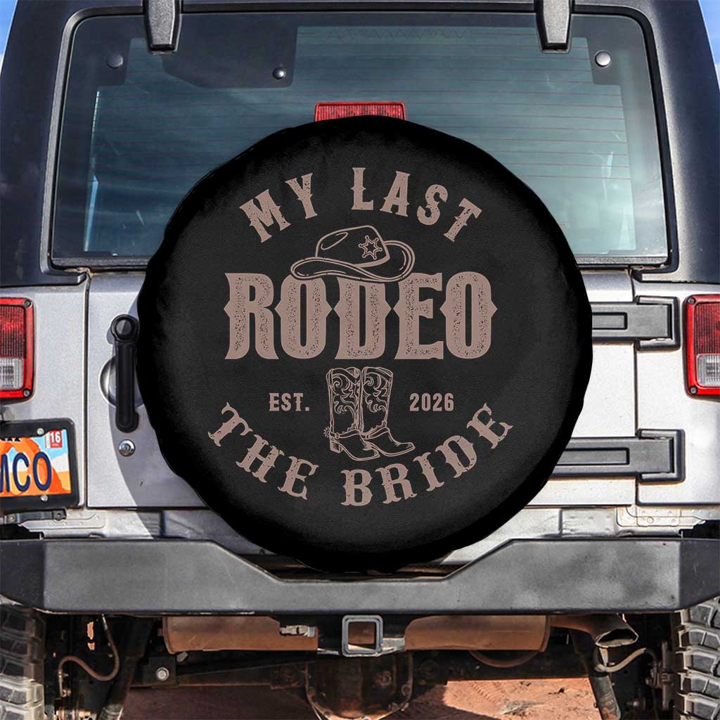 My Last Rodeo Western Bachelorette Party Bride 2026 Spare Tire Cover Cowgirl Bridal Gift TS12 No hole Black Print Your Wear