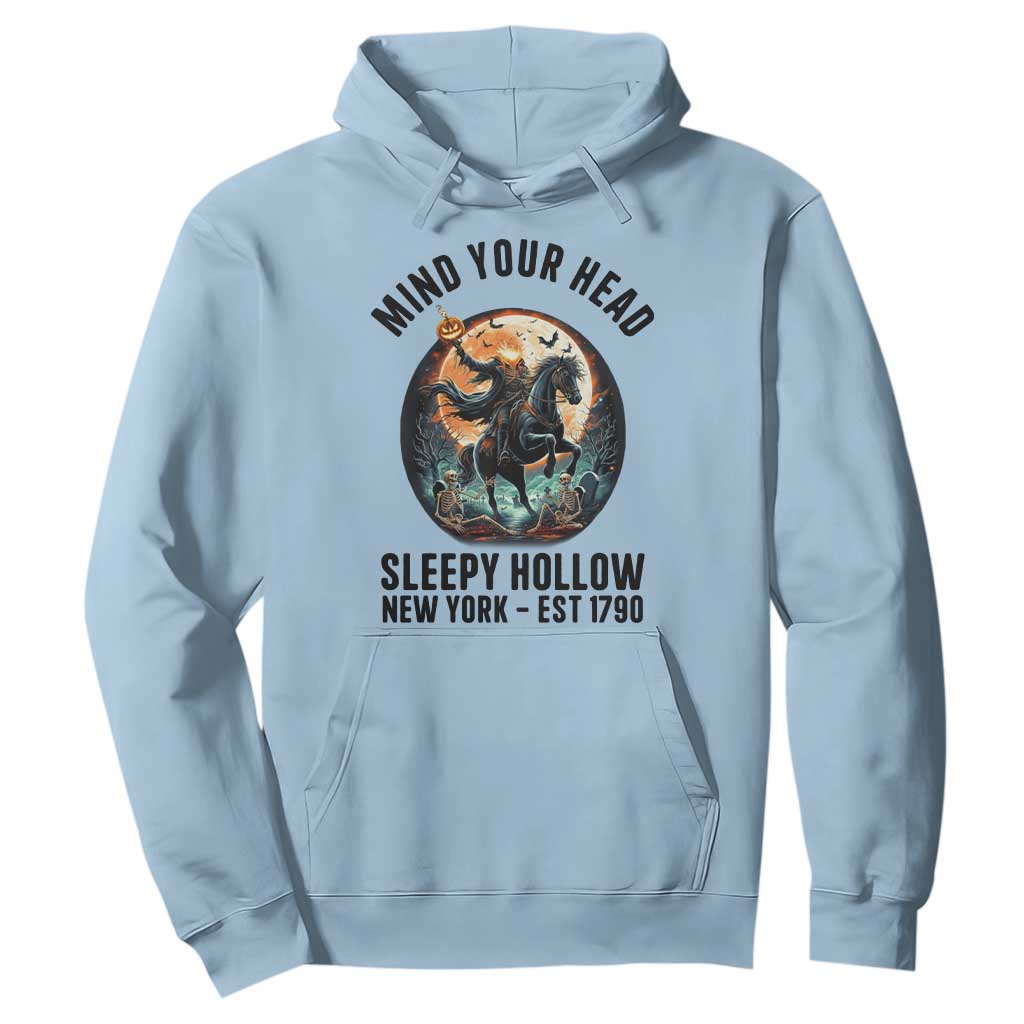 Headless Horseman Hoodie Mind Your Head Haunted Gift TS12 Light Blue Print Your Wear
