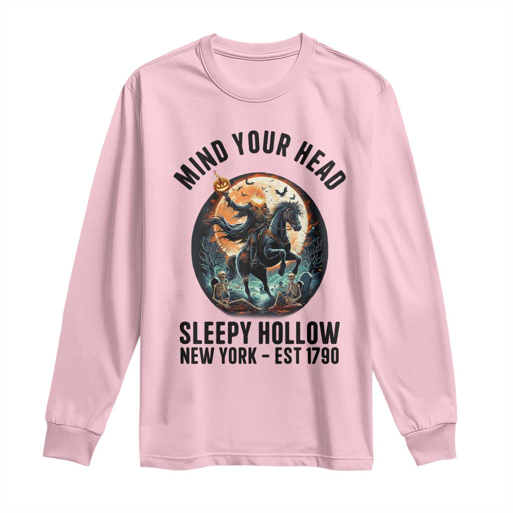 Headless Horseman Long Sleeve Shirt Mind Your Head Haunted Gift TS12 Light Pink Print Your Wear