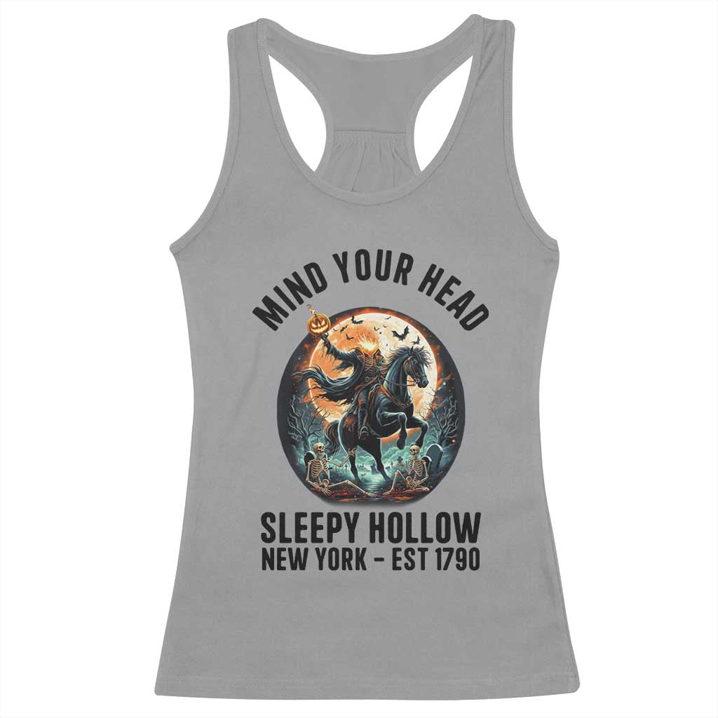 Headless Horseman Racerback Tank Top Mind Your Head Haunted Gift TS12 Sport Gray Print Your Wear