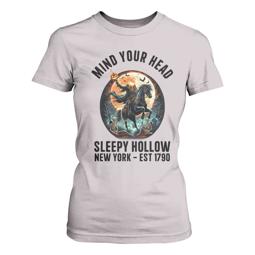 Headless Horseman T Shirt For Women Mind Your Head Haunted Gift TS12 Ice Gray Print Your Wear