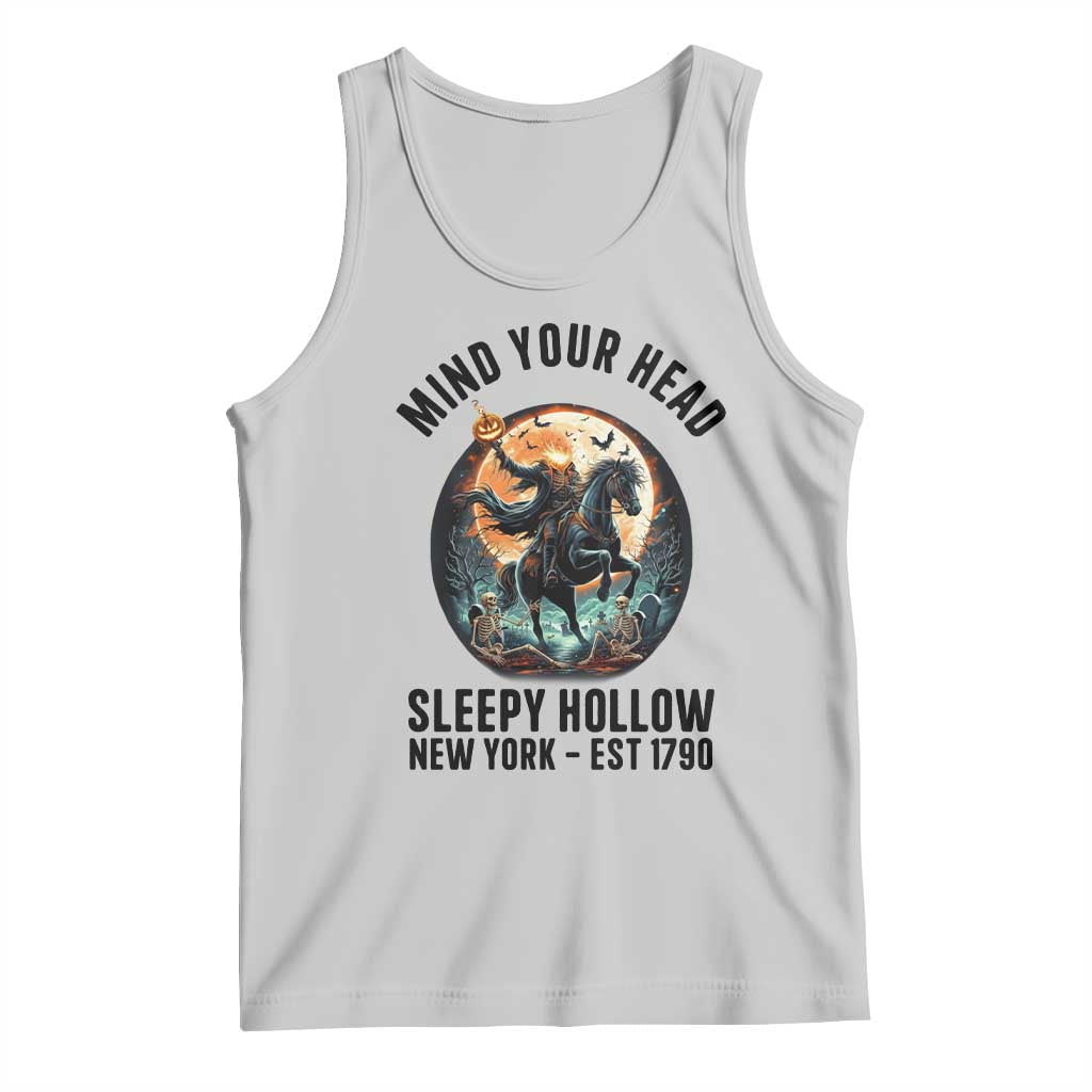 Headless Horseman Tank Top Mind Your Head Haunted Gift TS12 Ash Print Your Wear