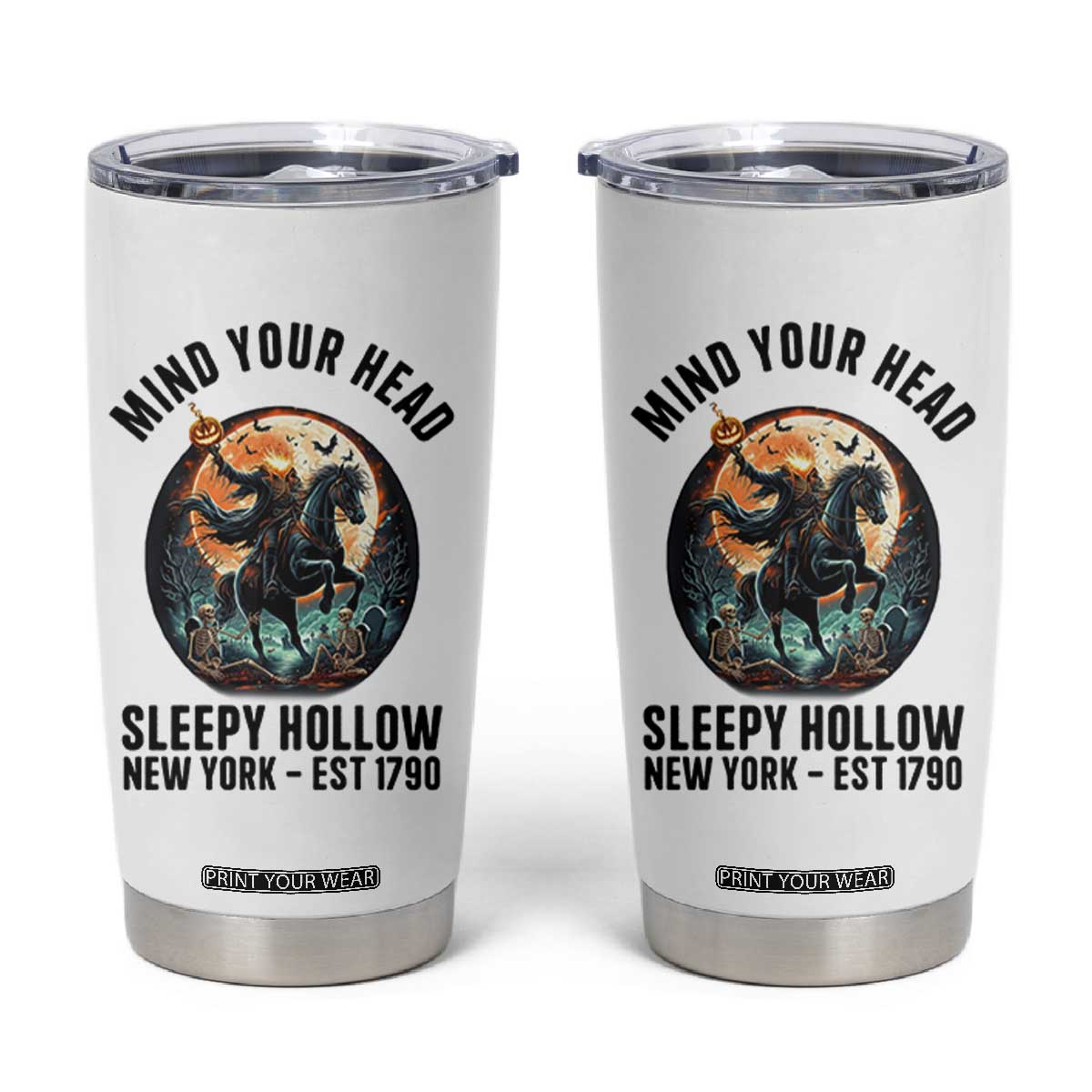 Headless Horseman Tumbler Cup Mind Your Head Haunted Gift TS12 White Print Your Wear