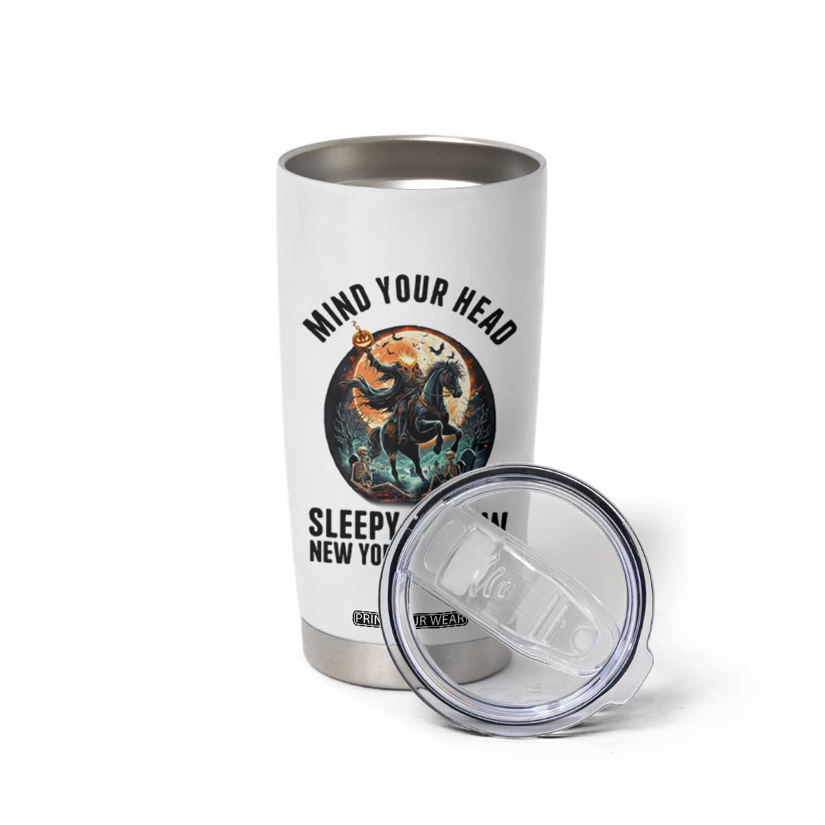 Headless Horseman Tumbler Cup Mind Your Head Haunted Gift TS12 Print Your Wear