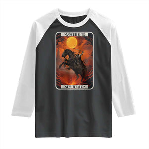 Headless Horseman Raglan Shirt Where Is My Head Gothic Tarot Gift TS12 Black White Print Your Wear