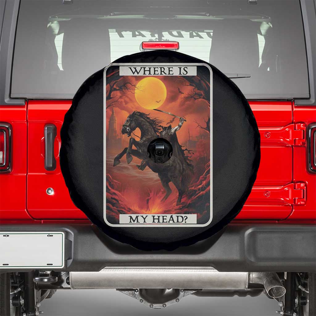 Headless Horseman Spare Tire Cover Where Is My Head Gothic Tarot Gift TS12 Black Print Your Wear